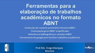 Ferramentas para a elaboração de trabalhos acadêmicos no formato ABNT [upl. by Eenalem834]