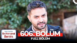 En Hamarat Benim 606 Bölüm [upl. by Kenn149]