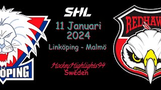 LINKÖPING VS MALMÖ  11 JANUARI 2024  HIGHLIGHTS  SHL [upl. by Bremen]