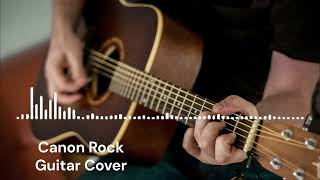 Canon Rock  Guitar Cover  Guitar Instrumental Cover [upl. by Dorca548]