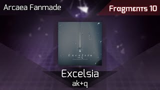 Arcaea Fanmade Excelsia  Frαgmεnτs 10 [upl. by Anirtal]