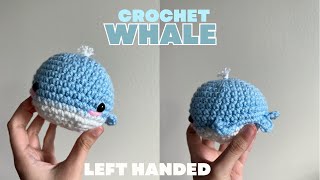 Left Handed Learn to Crochet Beginner Whale Beginners Amigurumi [upl. by Isaacs]