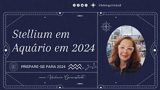 Stellium em Aquário em 2024 [upl. by Zalea]