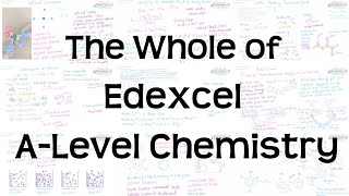 The Whole of Edexcel ALevel Chemistry [upl. by Adav294]