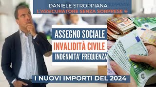 ASSEGNO SOCIALE 2024 E PENSIONI INVALIDITA CIVILE NUOVI IMPORTI [upl. by Eveivaneg708]