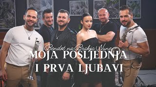 Moja posljednja i prva ljubavi  Live  Bendot na Brakja Nune  Cover [upl. by Tsan358]