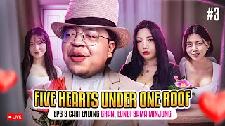 MALAM JUMAT MAIN SAMA GRAN EUNBi MiNG MING YEAYYY  FIVE HEARTS UNDER ONE ROOF 3 [upl. by Doble172]