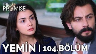 Yemin 104 Bölüm  The Promise Season 2 Episode 104 [upl. by Aeel]