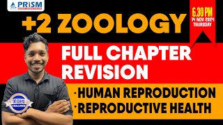 PLUS TWO  ZOOLOGY  FULL CHAPTER REVISION  HUMAN REPRODUCTION amp REPRODUCTIVE HEALTH [upl. by Yregram]