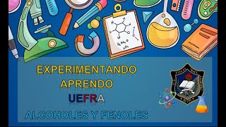 Alcoholes y Fenoles [upl. by Ekeiram]