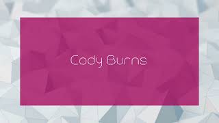 Cody Burns  appearance [upl. by Relda]