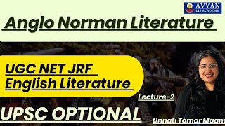 Anglo Norman Literature  UPSC Optional  UGC NET JRF  Avyan IAS [upl. by Dolph916]