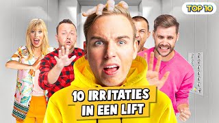 10 IRRITATIES IN EEN LIFT [upl. by Yennep428]