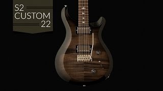 The PRS S2 Custom 22 [upl. by Halueb]