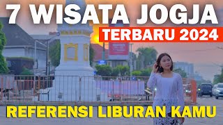 7 WISATA JOGJA TERBARU 2024 REFERENSI BUAT LIBURAN KAMU [upl. by Rhoades]