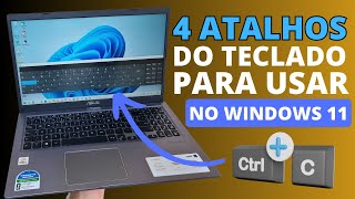 4 ATALHOS DE TECLADO EXTREMAMENTE ÚTEIS PARA USAR NO SISTEMA WINDOWS 11 [upl. by Rehptsirhc]