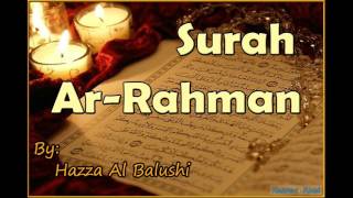 Beautiful Recitation of Surah ArRahman by Hazza Al Balushi [upl. by Yrag]