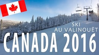 Powder Day  Valinouët  CANADA 2016 [upl. by Chui]