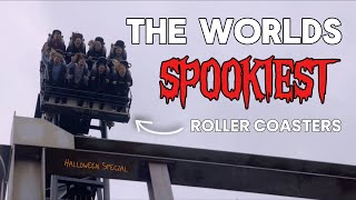 The Worlds SPOOKIEST Roller Coasters… [upl. by Inimak343]