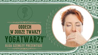 ODDECH W PRAKTYCE JOGI TWARZY [upl. by Ivel]