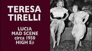 Teresa Tirelli  Donizetti LUCIA DI LAMMERMOOR Mad scene High Eflat [upl. by Claudie]