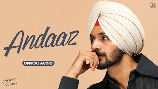 Andaaz  Nirvair Pannu Official Audio Sharan Shergill  Juke Dock [upl. by Ambrosio858]