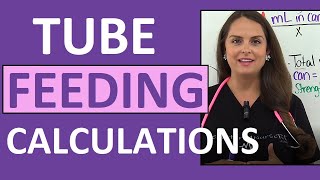 Tube Feeding Nursing Calculations Problems Dilution Enteral PEG and Nasogastric NG [upl. by Collar]