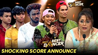 Indias Best Dancer 4 Letest Episode Shoking Score Announce  Full Episode Today Update [upl. by Lerrej]