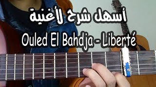 lesson Ouled El Bahdja  Liberté guitar [upl. by Maurene]