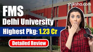 FMS Delhi Review  Courses Fees Admission 2024 Placements Ranking [upl. by Guinna793]