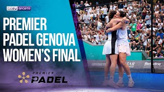 Premier Padel Genova 2024 Womens Final Highlights  HIGHLIGHTS  07072024  beIN SPORTS USA [upl. by Llevram736]