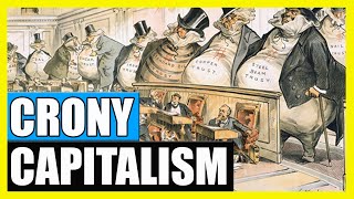 Crony Capitalism Overview with Examples [upl. by Dor427]