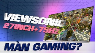 Đánh giá nhanh màn hình gaming Viewsonic VX3276  2K [upl. by Nillad326]