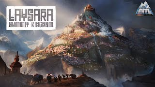 Laysara Summit Kingdom EP 11 Welcome To Mount Plenty [upl. by Raama]