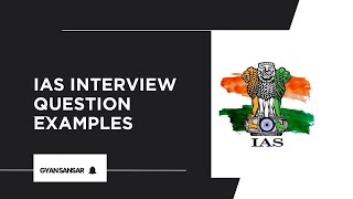 IAS Interview Questions Examples  GK Questions gk ias iasmotivation [upl. by Aiceila]