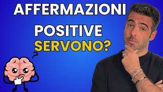 AFFERMAZIONI POSITIVE migliorano lAUTOSTIMA Ecco la verità [upl. by Lepley327]