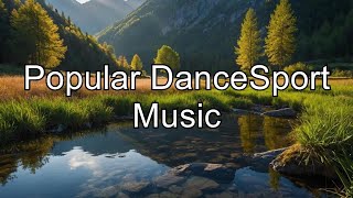 Popular DanceSport Music  Latin Cha Cha NonStop Instrumental for Dancing [upl. by Anawal]