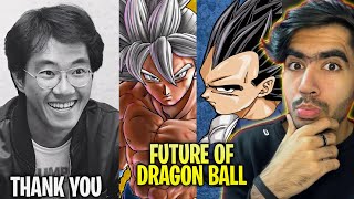 Thank You Akira Toriyama  The Future of Dragon Ball  Daddy Vyuk [upl. by Oluas]