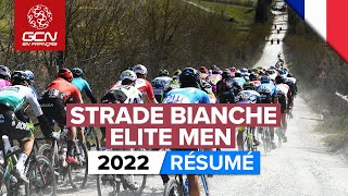 Strade Bianche 2022 Hommes Résumé [upl. by Habas927]