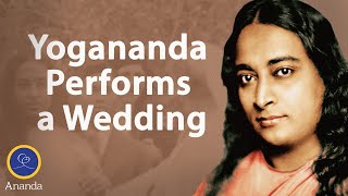 Paramhansa Yogananda Performs Wedding Ceremony [upl. by Nonnah]