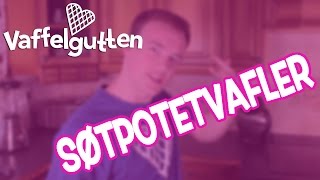 Søtpotetvafler oppskrift  Vaffelgutten [upl. by Yrellih]