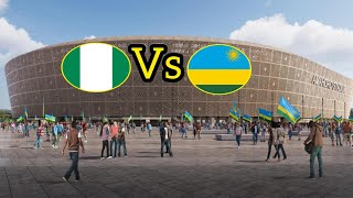 Umukino wambere wamavubi kuri Stade amahoro Le10092024 NIGERIA 🇳🇬 VS RWANDA 🇷🇼 saa 1500 amavubi [upl. by Kerek]