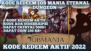 Kode Redeem Job Mania Eternal Dungeon Terbaru 2022  Redeem Code  Giftcode JobMania Eternal Dungeon [upl. by Eittod]