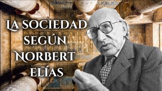 Norbert Elías Sociología [upl. by Ludwigg631]