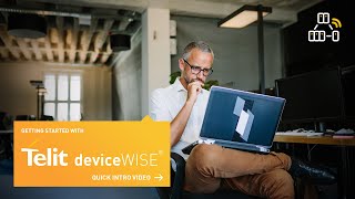 Getting Started with deviceWISE [upl. by Nilved965]