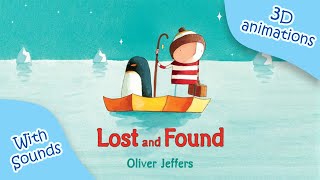 Lost and found by Oliver Jeffers  Bed time children story with 3D effects music and sounds [upl. by Valry]