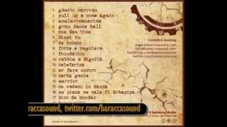 baracca sound  rabbia e dignità  swing easy riddim quotfoundationquot 2012 [upl. by Tips]