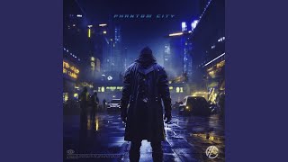 Phantom City [upl. by Itsrejk]