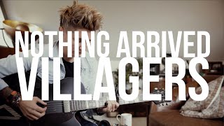 Nothing Arrived  Villagers cover [upl. by Kippy]