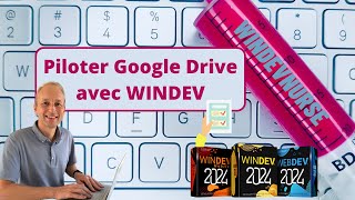 250TUTO WINDEVWEBDEV GoogledDrive Oauth et Windev [upl. by Alastair]